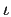 $\iota$