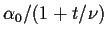 $\alpha_{0} /( 1 + t / \nu )$