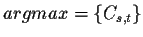 $argmax=\{C_{s,t}\}$