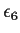 $\epsilon_6$