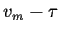 $v_{m}-\tau$